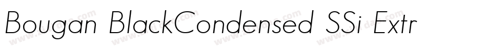 Bougan BlackCondensed SSi Extra Bold Condensed字体转换